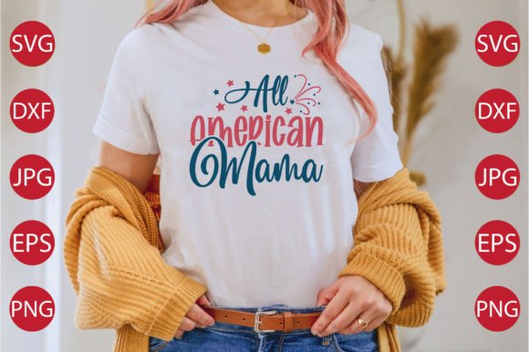 All American Mama SVG: Perfect for T-Shirt Designs and Graphics