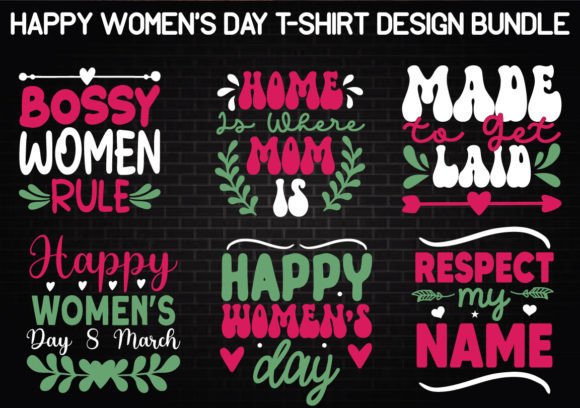 Happy Women's Day T-Shirt Design Bundle: A Graphics and Crafts Gem