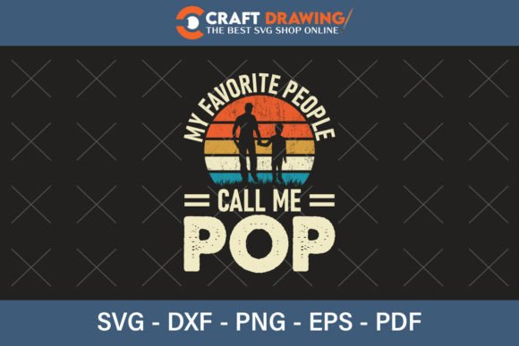 Review: My Favorite People Call Me Pop Svg Png